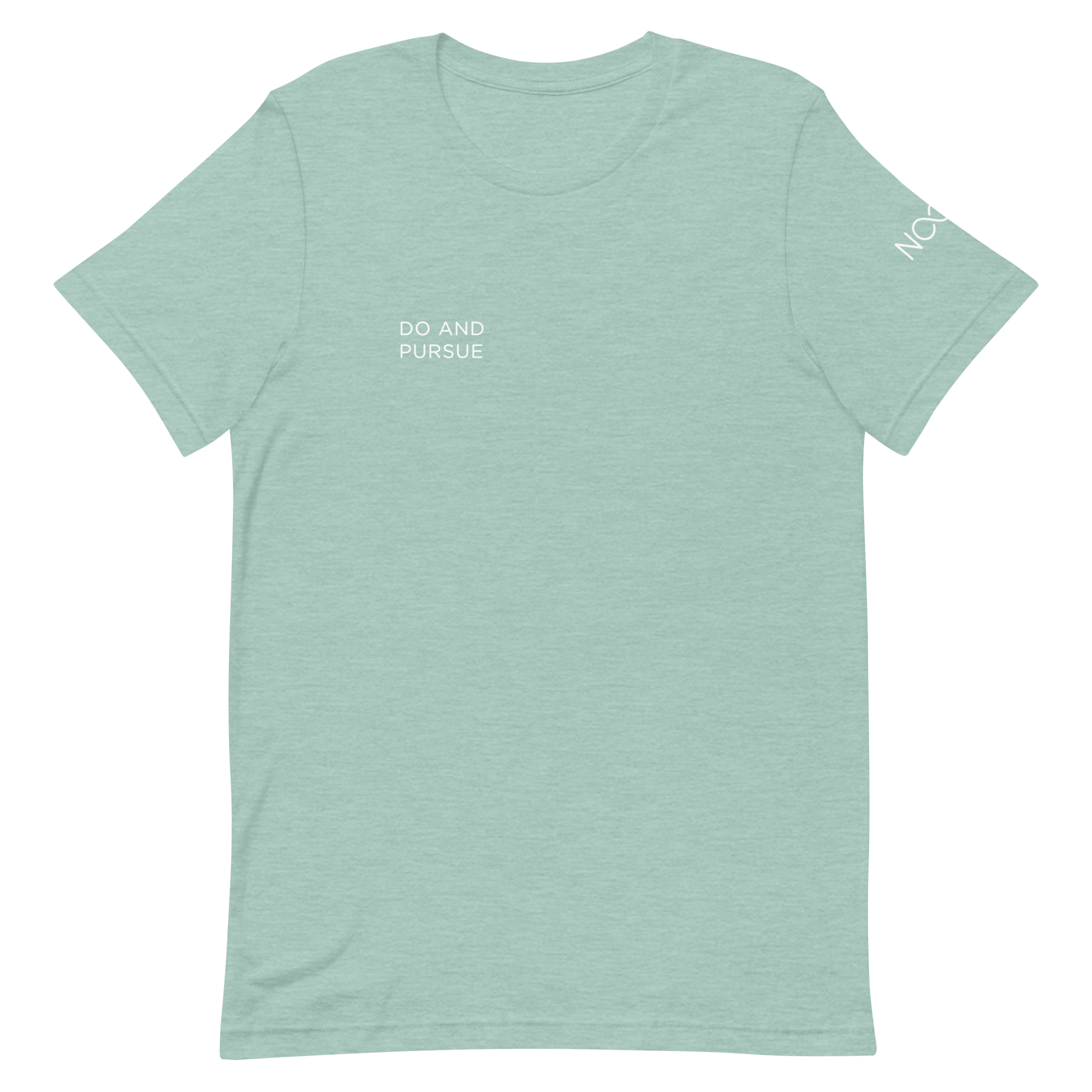 Do and Pursue Tee